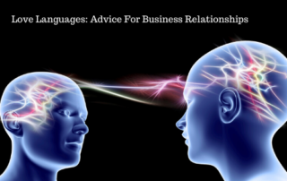 Love Languages, Relationship Advice, Business Partners